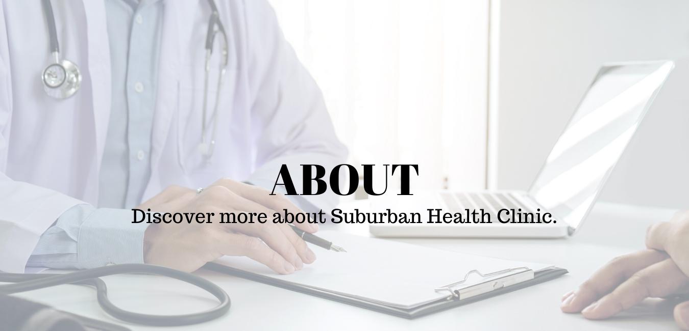 About - Discover more about Suburban Health Clinic - Union New Jersey